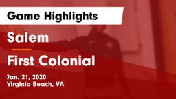 Salem  vs First Colonial Game Highlights - Jan. 21, 2020