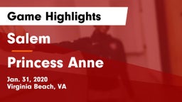 Salem  vs Princess Anne  Game Highlights - Jan. 31, 2020