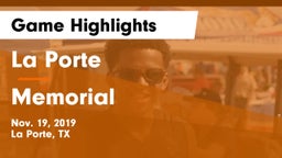 La Porte  vs Memorial  Game Highlights - Nov. 19, 2019