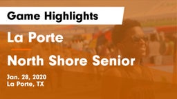 La Porte  vs North Shore Senior  Game Highlights - Jan. 28, 2020