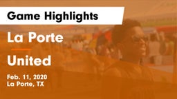 La Porte  vs United  Game Highlights - Feb. 11, 2020