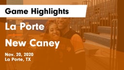 La Porte  vs New Caney  Game Highlights - Nov. 20, 2020