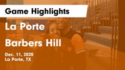 La Porte  vs Barbers Hill  Game Highlights - Dec. 11, 2020