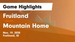 Fruitland  vs Mountain Home  Game Highlights - Nov. 19, 2020