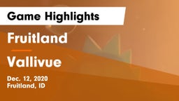 Fruitland  vs Vallivue  Game Highlights - Dec. 12, 2020