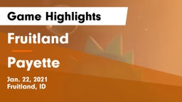 Fruitland  vs Payette  Game Highlights - Jan. 22, 2021