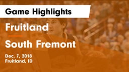 Fruitland  vs South Fremont Game Highlights - Dec. 7, 2018