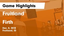 Fruitland  vs Firth  Game Highlights - Dec. 8, 2018