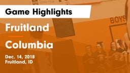 Fruitland  vs Columbia Game Highlights - Dec. 14, 2018