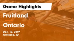 Fruitland  vs Ontario  Game Highlights - Dec. 10, 2019
