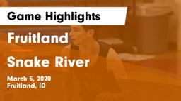 Fruitland  vs Snake River Game Highlights - March 5, 2020