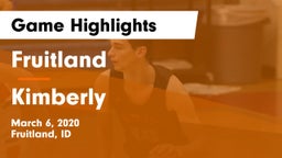 Fruitland  vs Kimberly  Game Highlights - March 6, 2020
