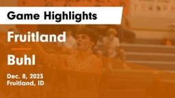 Fruitland  vs Buhl  Game Highlights - Dec. 8, 2023