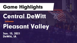 Central DeWitt vs Pleasant Valley  Game Highlights - Jan. 15, 2021