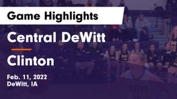 Central DeWitt vs Clinton  Game Highlights - Feb. 11, 2022