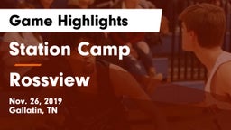 Station Camp vs Rossview  Game Highlights - Nov. 26, 2019