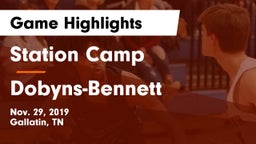 Station Camp vs Dobyns-Bennett  Game Highlights - Nov. 29, 2019