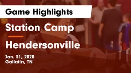 Station Camp vs Hendersonville  Game Highlights - Jan. 31, 2020