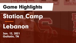 Station Camp vs Lebanon  Game Highlights - Jan. 12, 2021