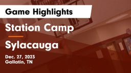 Station Camp  vs Sylacauga   Game Highlights - Dec. 27, 2023
