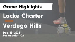 Locke Charter  vs Verdugo Hills  Game Highlights - Dec. 19, 2022