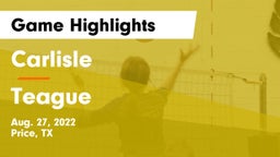 Carlisle  vs Teague  Game Highlights - Aug. 27, 2022