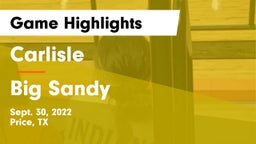 Carlisle  vs Big Sandy  Game Highlights - Sept. 30, 2022