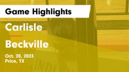 Carlisle  vs Beckville  Game Highlights - Oct. 20, 2023