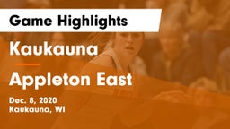 Kaukauna  vs Appleton East  Game Highlights - Dec. 8, 2020