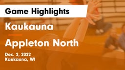 Kaukauna  vs Appleton North  Game Highlights - Dec. 2, 2022