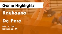 Kaukauna  vs De Pere  Game Highlights - Dec. 5, 2022