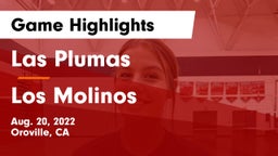 Las Plumas  vs Los Molinos Game Highlights - Aug. 20, 2022