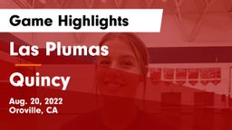 Las Plumas  vs Quincy Game Highlights - Aug. 20, 2022
