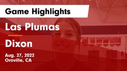 Las Plumas  vs Dixon Game Highlights - Aug. 27, 2022