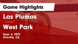 Las Plumas  vs West Park Game Highlights - Sept. 6, 2022