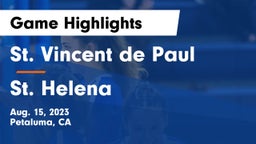 St. Vincent de Paul vs St. Helena  Game Highlights - Aug. 15, 2023