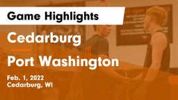 Cedarburg  vs Port Washington  Game Highlights - Feb. 1, 2022