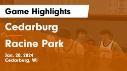 Cedarburg  vs Racine Park  Game Highlights - Jan. 20, 2024