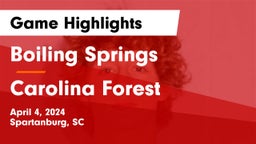 Boiling Springs  vs Carolina Forest  Game Highlights - April 4, 2024