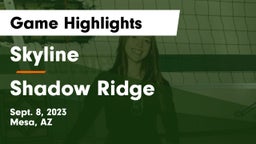 Skyline  vs Shadow Ridge  Game Highlights - Sept. 8, 2023