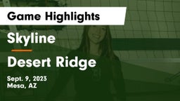 Skyline  vs Desert Ridge  Game Highlights - Sept. 9, 2023