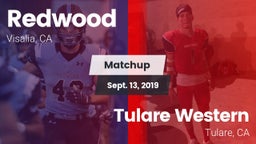 Matchup: Redwood  vs. Tulare Western  2019