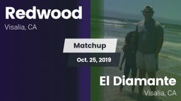 Matchup: Redwood  vs. El Diamante  2019