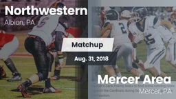 Matchup: Northwestern High vs. Mercer Area  2018