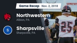 Recap: Northwestern  vs. Sharpsville  2018