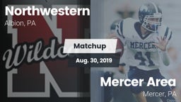 Matchup: Northwestern High vs. Mercer Area  2019