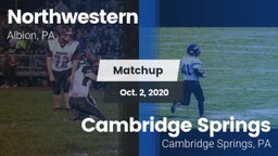 Matchup: Northwestern High vs. Cambridge Springs  2020