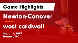 Newton-Conover  vs west caldwell  Game Highlights - Sept. 11, 2023