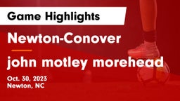 Newton-Conover  vs john motley morehead Game Highlights - Oct. 30, 2023