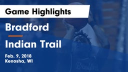 Bradford  vs Indian Trail  Game Highlights - Feb. 9, 2018